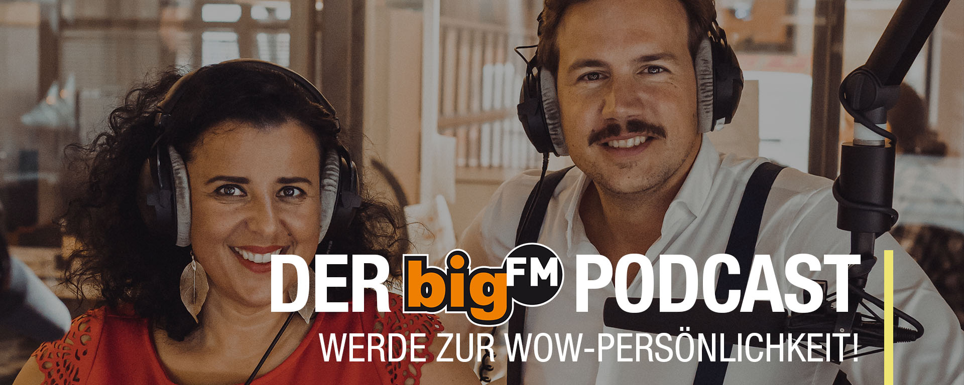 bigFM Podcast, bigFM, Podcast Persönlichkeitsentwicklung, Karriere, Big Karriere